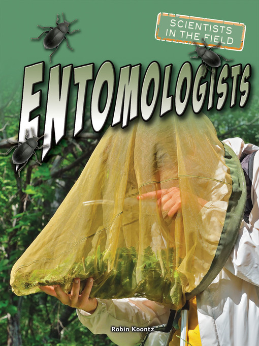 Title details for Entomologists by Robin Koontz - Available